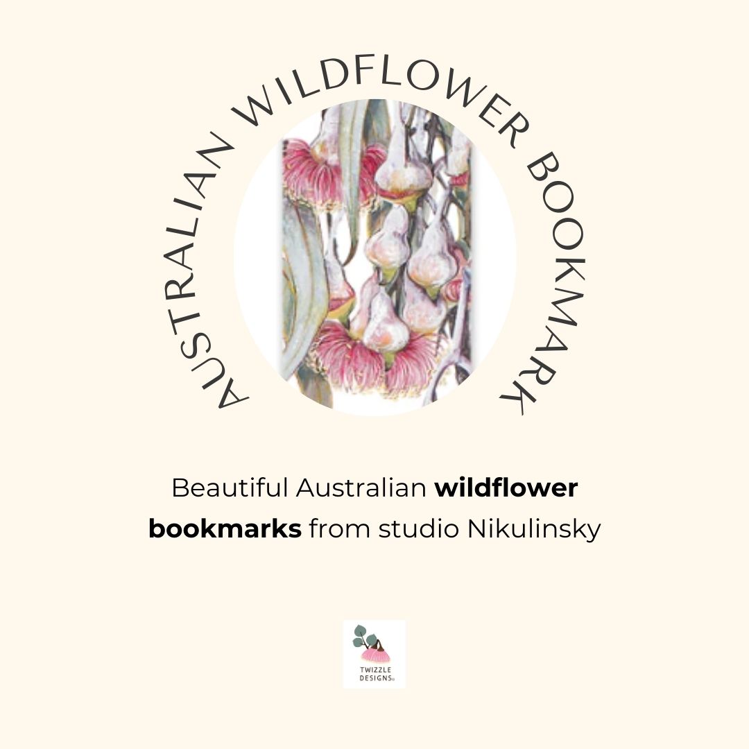 Studio Nikulinsky Bookmarks feature Australian Wild flowers. A delightful add on small gift. Unique and beautiful bookmarks.