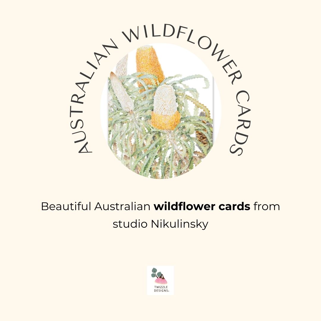 Studio Nikulinsky cards feature Australian Wild flowers. A delightful add on small gift. Unique and beautiful cards to add to gifts.