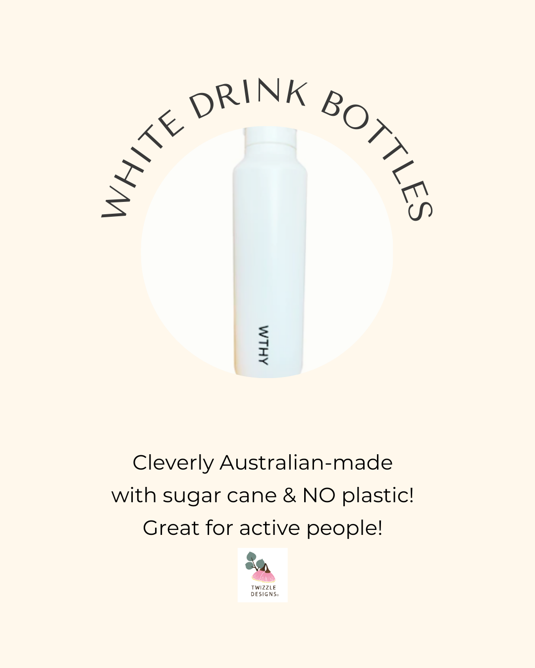 100% SUGAR CANE Drink bottle - made in Australia. Dishwasher safe water bottle. 3 cup drink bottle. Recyclable water bottle. No plastics.